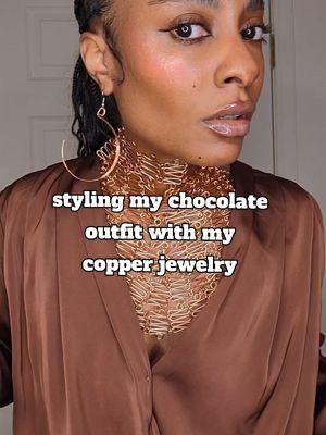 when your "talk" video fails 🙄 anywho... chocolate and copper go together real bad, don't it?? . . #copperjewelry #jewelrygirl #OOTD #jewelrytiktok #brownoutfitideas 