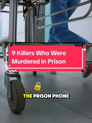 9 Killers Who Were Murdered in Prison #celebrity #actors #longvideo 