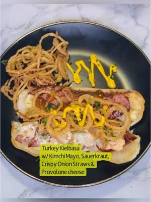 Turkey Kielbasa w/ Kimchi Mayo, Sauerkraut, Crispy Onion Straws & Provolone & Gouda cheese #kellysbellybyefelipe #homechef #tiktokfood #nom #yummyfood #delicious #healthychoices #tiktokcooking #yummy #yummyinmytummy #foodies #tiktokfoodie #fyp #getinmybelly #cookingvideo #cookingathometiktoktv 