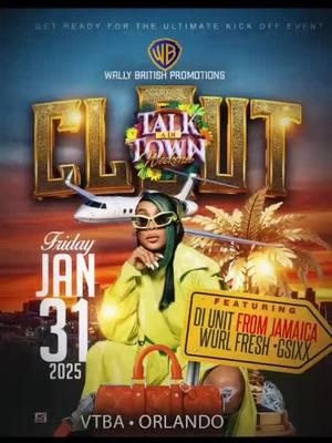 ⭐️ NIGHT 1 of #TalkADiTownWeekend ⭐️ ⭐️CLOUT, for the real ravers & di pretty gyal dem⭐️ 🔥 Friday January 31st 🔥 Orlando FL  •  Venue TBA 🎧 DI UNIT 🇯🇲 🎧 WURL FRESH 🌎 🎧 G-SIXX ☄️   🎟️https://talkaditown2025.eventbrite.com  - #alymariiesms #freedomstreet #orlandodancehall #orlandonightlife #caribbean #wallybritish #fypシ