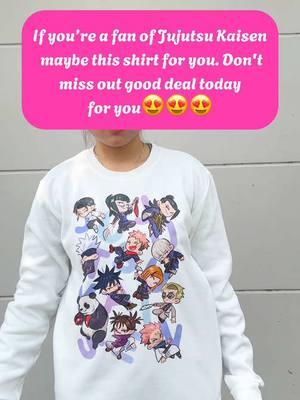 If you’re a fan of Jujutsu Kaisen, maybe this shirt for u😍😍😍 #jujutsukaisen #jjk #gojousatoru#jujutsukaisenseason2 #jjkedit #jujutsukaisenedits #jjkanime #sukuna #getosuguru #megumi #jjkcharacters #yuta #nobara #choso #nanami #jujutsukaisenanime #gojo #yujiitadori  #viralvideo #trending #fyp 