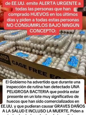 ÚLTIMA HORA! El Gobierno Federal de EE.UU. emite ALERTA URGENTE a todas las personas que han comprado HUEVOS en los últimos días y piden a todas estas personas NO CONSUMIRLOS BAJO NINGÚN CONCEPTO: #usaenespañol #noticias #ultimahora #ultimasnoticias 