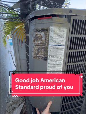 American Standard damn good job with that! #hvac #hvactechnician #hvaclife #hvactech #delraybeach #boyntonbeach #palmbeachcounty #jupiter #jupiterfl #airconditioner #airconditioningrepair