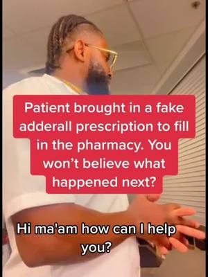 Episode 116 | patient nearly deceived the pharmacist with a fake adderall prescription. You won’t believed who wrote the prescription 👀#pharmacist #pharmacytechnician #nursesoftiktok #viral #xybca #DrK 