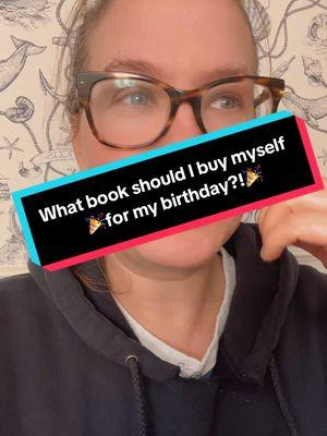 What book should I buy myself for my birthday?! || #bananasbookshelf #BookTok #readersoftiktok #