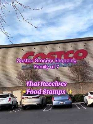 #costco #costcohaul #costcofinds #groceryhaul #groceries #groceryshopping #onabudget #lowincome #foodstamps #familyof7 #foryoupage #fyp #fypシ 