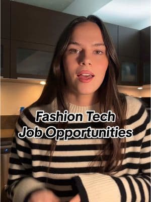 Hope this help! And can’t wait to see fashion tech’s growth in 2025 #fashiontech #fashiontiktok #fashiontechnology #fashion #fashioncareer #fashiontechgirl #techcareer #womenintech #careeradvice #hiring #jobboard #techjobs #fashionjobs 