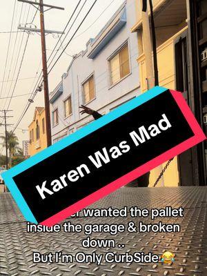 Sorry Ma’am I’m Curbside 🤷🏻‍♂️ #Karen #Comedy #hilarious #paratiiiiiiiiiiiiiiiiiiiiiiiiiiiiiii #fypシ゚viral #fypシ #explore #dtla #vermont #residencial #delivery #truck #trucktok #laugh 