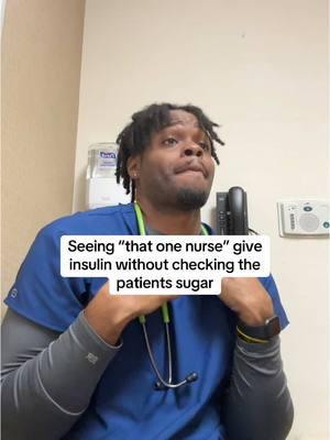 Cause actually, just stay far as possible from me if we being real and yes, I check my own sugars.   #NurseAve #RN #LPN #nursesoftiktok #Murse #nursestok #nurselife #Insulin #fyp 