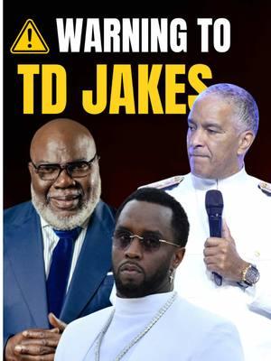 GOD SPOKE A PROPHETIC WARNING TO TD JAKES ⚠️‼️  #tdjakes #pottershouse #God #Jesus #HolySpirit #propheted #prophetic #prophecy #edcitronnelli #anointing #diddy #pdiddy #news #fyp #christian #church #prayer #fyp #foryou