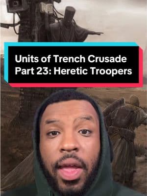 Units of Trench Crusade; Part 23: Heretic Troopers #trenchcrusade #lore #wargaming #minipainting #hobby #gaming #hoodguard #indeed #greenscreen 