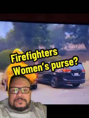 #greenscreen #greenscreenvideo you are seeing it correctly firefighters using women’s purses to put out fires. God bless them, men and women who are doing their best with what they have. #Firefighters #Heroes #MayorBass #PacificPalisades #Fires #UnderBudget 