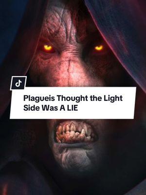 Plagueis Thought the Light Side Was A LIE #starwars #starwarslore #starwarsfacts #starwarsedit #starwarsfan #starwarstiktok #starwarsfyp #retneysholocron #jedi #sith #fyp #darthplagueis #plagueis 