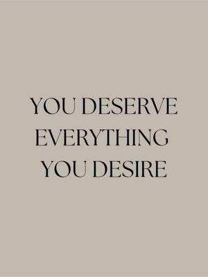 What’s one thing you are manifesting, one good thing you know in your heart you are 10000% deserving of?!  #creatorsearchinsights #youdeservebetter #deserving #manifest #10kartist #2025vibes 