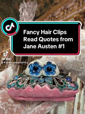 #fancyhairclips #janeausten #junkdrawerpuppetry #englishmajor #senseandsensibility #becreative #fyp #everythingisapuppet