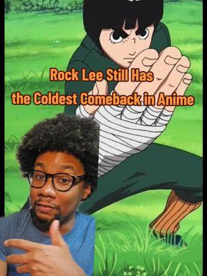 Replying to @geeksquireRock Lee survived Tsunade's surgery to save Naruto, face Kimimaro, and deliver the coldest reveal in anime. That he's a Drunken Fist Master #RockLee #Naruto  #Anime #Animetiktok