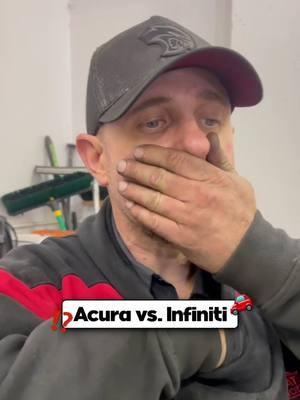 Acura vs. Infiniti!? 🤔🚗 #truck #cars #automotive #mechanic #carsoftiktok #acura #infiniti #autoshop #cartok