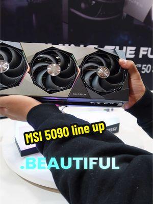 @MSI RTX 5090 line up @NVIDIA GeForce #pccommunity #CES #ces2025 #fy #ijustworkhere #Msi #rtx5090 #technology #fyp #nvidia #dlss4 