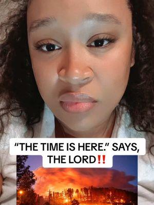 There is an urgency in the SPIRIT‼️ #fyp #foryoupage #fypシ #fypシ゚viral #reels #fy #fypage #viralvideo #prophecy #losangeles #fire #california #wildlife #hollywood #endtimes #viraltiktok #babylon #fypシ #foryoupage #jesusiscoming #jesus #christiantiktok #fyp 