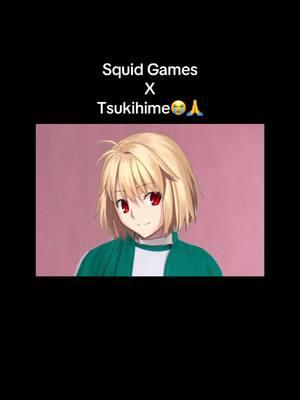 I had too much free time today #tsukihime #tsukihimeremake #arcueid #arcueidbrunestud #ciel #shikitohno #kohaku #squidgame #squidgames #anime #trending #fyp #fypシ #fypage #blowthisup #viral 