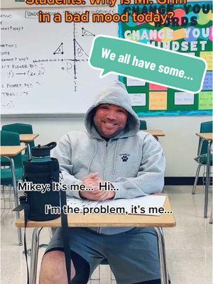 … yup… #mrgrimsmathgym #grimsmathgym #roadto10kfollowers #roadto10k #lifeofateacher #teacherlife #teachers #teacher #teachersontiktok #teachersoftiktok #teachertiktoker #teachertiktok #teachertok #teacherstruggles #teacherproblems #