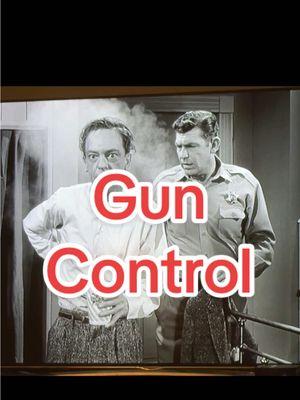 #guncontrol #2a #secondamendment #police #law #sheriff #andygriffith #donknotts #mayberry #tv #tvclassics 