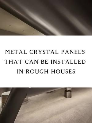 metal crystal panels that can be installed in rough houses#wallpanel #HOMEDM #decoration #designers 