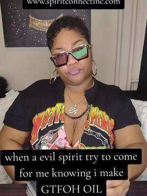 visit Spiritconnectinc.com to purchase my GTFOH UNHEXING AND BANISHING OIL and so many more powerful conjure oils #tarot #fypシ #CapCut #reels #fyp #fypシ゚viral #viralpage #reelviral #conjure #hoodoo 