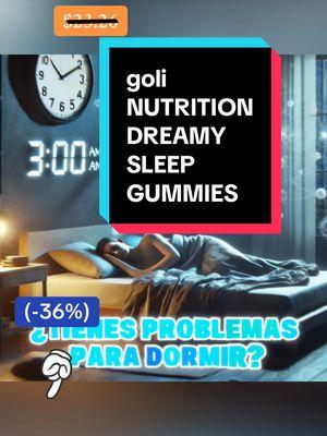 "¡Convierte tus noches en puro descanso! 🌙 Prueba Goli Dreamy Sleep Gummies y disfruta de un sueño reparador. 😴🍇 #DreamBigSleepBetter #GoliGummies #DuermeMejor #SweetDreams #InsomnioSolución #SueñoReparador #BienestarNocturno #MelatoninaNatural #VeganoYDelicioso #TikTokShop #tiendadetiktok 