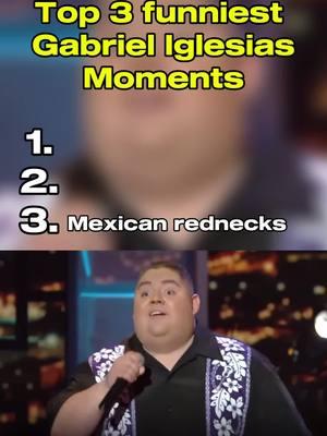 Top 3 funny Gabriel Fluffy Iglesias moments #fyp #mexicanmemes #hispanic #fypシ #humor #funny #hispanicmemes #mexican #mexicantiktok #gabrieliglesias #fluffy #standup #standupcomedy #comedian 