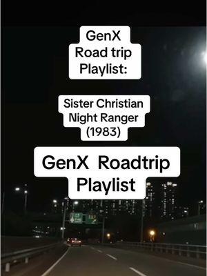 GenX road trip playlist. #GenX #80smusic #millennial #Xennial #Boomer #GenZ #80s #80skid #70sbaby #1983 #roadtripplaylist 