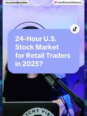 Will there be an around the clock stock market in 2025? Or 24-hour stock trading for retail investors, even? @Jess | Financial Literacy talks about 2025 themes of the stock market and what democratizing access to the U.S. Stock Market could look like.  🎧Listen to Episode 70 on your favorite podcast streaming app or watch on YouTube 📺 #24hourtrading #afterhours #usstockmarket #stockmarket101 #financialliteracy #InvestingExplained #marketmakeher #podcastforwomen #investing101 #investingforwomen  #retailinvestors #optionstrading #optionsmarket #stockmarketnews #marketmakeherpodcast #investingpodcast 