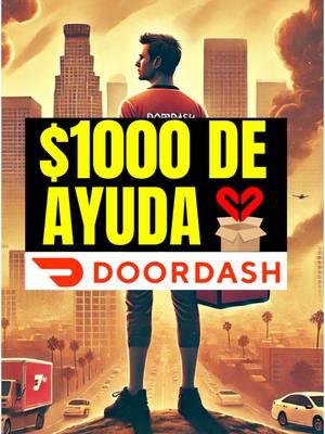 ¿Sabías que DoorDash está ayudando a Dashers en Los Ángeles afectados por los incendios? Hasta $1,000 en apoyo directo. 🚨 #DoorDash #WildfireRelief #Dashers #deliverytv #delivery #losangeles #lafire #DASHERSCALIFORNIA 