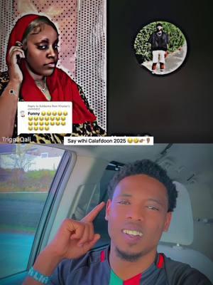 Replying to @Suldanka Reer Khadar say wlhi 😂🤣👉🏽👂🏽#somalitiktok #qosolka_adunka #triggaqali #ciyaalkaxaafada #saywlhi #calafdoon #somalicouple #qurbojoog #father_of_6 