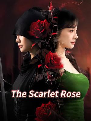 The Scarlet Rose 🌹Hot Part 05 Click homepage link just watch full episodes on Kalos TV now!#kalostv #rebirth #strongfemalelead #revenge #overpowered #secretservice #romance