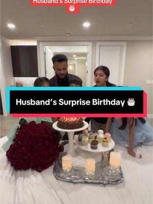 Husband’s Surprise Birthday 🎂 #husbandwife #pakistan #viral #fypシ #foryoupage #fyp #birthday 