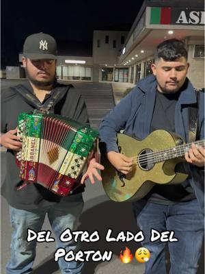 Del Otro Lado Del Porton 🔥😮‍💨 @edgarb_ni #fy #fyp #paratii #tendencia #ramonayala #eljuniordemodesto #eliseorobles #musicamexicana #musicanorteña #acordeon #acordeonista #209📍 #modesto 