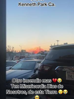 Duele mi Corazon esta situation sigamos clamando por Misericordia 😭 🥺 💔 #incendios #california #unomas #🔥