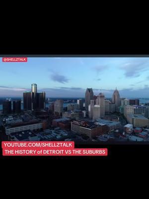 The History of Detroit vs The Suburbs #Detroit #michigan #history #Detroittiktok #michigantiktok #fypシ #fypシ゚viral #fyp #explore #mi #shellztalk #documentaries #documentary #313 #det #greenscreenvideo #fyp 