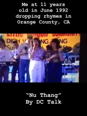 I was so gangsta! Performing “Nu Thang” by DC Talk circa 1992 at Little Saigon in Orange County, California. #dctalk #rapper #tobymac #music #christianrap #arkansas #california #dreamteam #1992 #thehamptons 