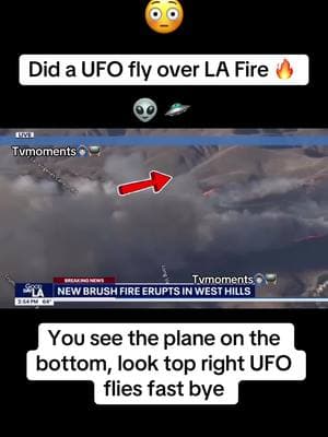 UFO spotted over California fires #california #losangeles #losangelescounty #kennethfire #palisadesfire #eatonfire #wildfire #ufo #ufos #ufosighting #losangelesfire #californiafire #wow #fyp #fypシ #viral #viralvideo #tvmoments🙆🏻‍♂️📺  