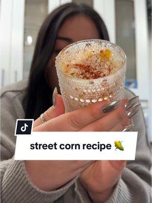 Street corn is my FAVORITE!! 🌽🤤 #EasyRecipe #cooking #easycooking #easycookingrecipes #streetcorn #streetcornrecipe 