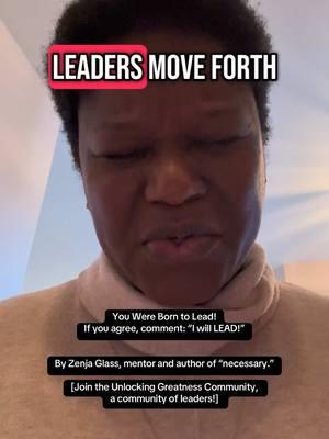 You were born to lead. Now, it’s time to think, act, and walk like it.  Protect your environment, your mindset, and establish healthy boundaries in your life for spiritual, personal, and entrepreneurial growth. I welcome you to the Unlocking Greatness Community, a community of leaders for personal and entrepreneurial growth, led by Zenja Glass, mentor and author of “necessary.” #zenjaglass #necessary #mentorship #leadership #unlockinggreatness #leadershipdevelopment 