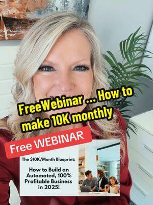 FreeWebinar … How to make 10K monthly #digitalmarketing #dailypay #automatedbusiness #passiveincome #makemoneyonline #MomsofTikTok 