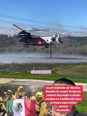 La presidenta de Mexico con la mejor brigada de rescate contra incendio #noticia #noticiaviral #rescate #incediosforestales #mexico 