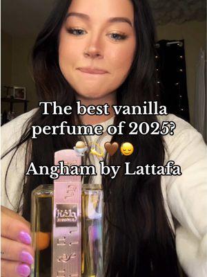 lattafa angham is THE vanilla perfume of 2025 mark my words 😮‍💨  this is the perfect scent for those who want it all! yes, it does smell similar to 🥶🫐 goddess except it actually gives you sweet vanilla that lasts all day, at an affordable price! @BeautyHouse US #affordableperfume #perfume #fragrancetiktok #vanillaperfume #arabperfume #arabianperfume #vanillafragrance #perfumetok #angham #lataffaperfumes #vanillagirl #vanillascent #lattafaperfume #lattafa @Lattafa Perfumes 