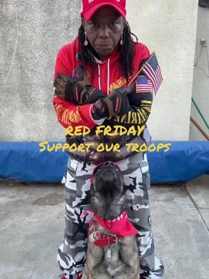 R.E.D. FRIDAY #patriots #americans #unitedwestanddividedwefall #wearestrongertogther #supportourtroops 