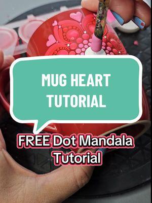 Find this Valentine's Day Mug Tutorial for FREE on my YouTube Channel. You can find a few more there, too!  If youre interested on how to get started and want to master the art, join my Patreon!!  Links are in bio!🔗 #ValentinesDay #tutorial #youtubetutorial #subscribe #patreonartist #patreon #arttutorials #heartmig #art #dotart #dotmandala #howto #onthisday 