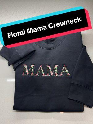 This floral mama crewneck is adorable! Best part is you get to pick your shirt color and if you want pink, purple, or blue florals! #momlife #custommomshirt #customsweatshirt #momsweatshirts #mama #mamasweatshirt #mamashirt #girlmom #girlmama #boymom #boymama #embroidery #embrioderedsweatshirt #fypシ #abroseandco 