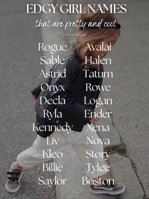 Edgy girl names 🖤 #fyp #foryoupage #foryourpage #babynames #viral #baby #toddler #nameideas #aesthetic #ideas #topbabynames #popular #uniquenames #MomsofTikTok #fypシ #namesuggestions #babyfever #babiesoftiktok #mumtobe #pregnant #babynameideas #babynameslist #babyfever #babytok #babynameinspo #momtobe #firsttimemum  #girlnames #boynames #girlmom #boymom #girlmama #boymama #boynamesilove #girlnamesilove #adoredbabynames  #edgy 